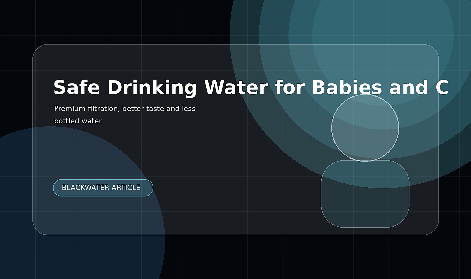 Children are more sensitive to water quality